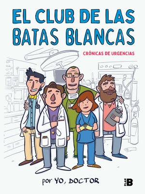 cover image of El Club de las Batas Blancas